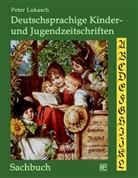 Peter Lukasch - Deutschsprachige Kinder- und Jugendzeitschriften