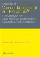 Otto Hüther - Von der Kollegialität zur Hierarchie?