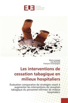 François Champagne, Collectif, Mari Lepage, Mario LePage, Lis Renaud, Lise Renaud - Les interventions de cessation