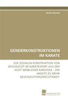 Natalie Mandel - GENDERKONSTRUKTIONEN IM KARATE