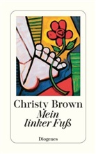 Christy Brown - Mein linker Fuß