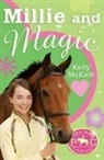 Kelly McKain, Mandy Stanley - Millie and Magic