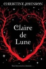 Christine Johnson - Claire De Lune