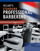 Maura Scali-Sheahan, Maura T. Scali-Sheahan - Milady's Standard Professional Barbering