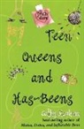 Cathy Hopkins - Teen Queens and Has-beens