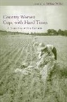 Melissa (EDT) Walker, Melissa Walker, Melissa A Walker, Melissa A. Walker - Country Women Cope With Hard Times
