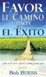 Bob Buess - Favor, El Camino Hacia El Éxito