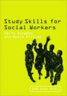 Robin Kiteley, Robin Stogdon Kiteley, Kiteley Robin, Christine Stogdon, Christine Kiteley Stogdon, Stogdon Christine - Study Skills for Social Workers