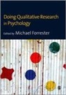Michael A. Forrester, Michael A. (EDT) Forrester, Michael Forrester, Michael A. Forrester - Doing Qualitative Research in Psychology