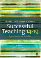 Dr Gerry (University of East London University of East London Czerniawski, Dr Gerry (University of East London) Czerniawski, Gerry Czerniawski, Czerniawski Gerry, Warren Kidd, Warren (University of East London) Kidd... - Successful Teaching 14-19