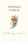 Thomas Lynch - Walking Papers