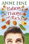 Anne Fine, Fine Anne - Eating Things on Sticks