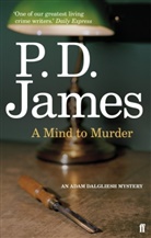 P D James, P. D. James - A Mind to Murder