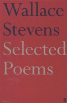 Wallace Stevens, Stevens Wallace - Selected Poems