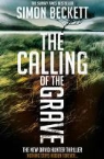 Simon Beckett - The Calling of the Grave