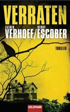 Escober, Berry Escober, Verhoe, Esther Verhoef - Verraten