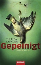 Theresa Saunders - Gepeinigt