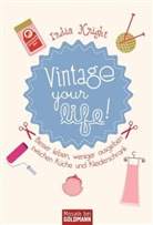 India Knight - Vintage your life!
