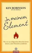 Lou Aronica, Ken Robinson - In meinem Element