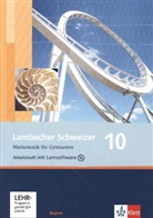 Matthias Dorn - Lambacher-Schweizer, Ausgabe Bayern, Neubearbeitung: Lambacher Schweizer Mathematik 10. Ausgabe Bayern, m. 1 CD-ROM