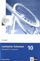 August Schmid, Ingo Weidig - Lambacher-Schweizer, Ausgabe Rheinland-Pfalz, Neubearbeitung: 10. Schuljahr, Lösungen