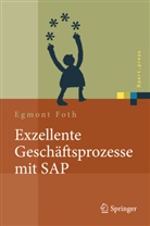 Egmont Foth - Exzellente Geschäftsprozesse mit SAP