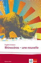 Eugene Ionesco, Eugène Ionesco - Rhinocéros - une nouvelle