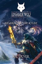 Joe Dever, Alberto Del Lago, Rich Longmore - Die Grotten von Kulde