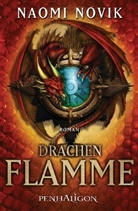 Naomi Novik - Drachenflamme