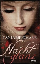 Tanja Heitmann - Nachtglanz