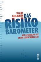 Klaus Heilmann - Das Risikobarometer