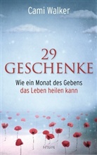 Cami Walker - 29 Geschenke