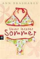 Ann Brashares - Unser letzter Sommer