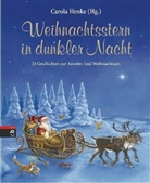Helmut Dohle, Carol Henke, Carola Henke - Weihnachtsstern in dunkler Nacht