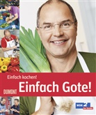 Helmut Gote, Friedrich Stark, Helmut Gote - Einfach Gote!