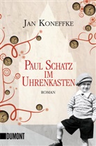 Jan Koneffke - Paul Schatz im Uhrenkasten