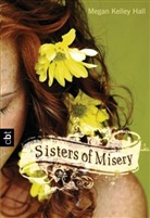 Megan Kelley Hall - Sisters of Misery