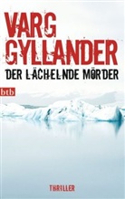 Varg Gyllander - Der lächelnde Mörder