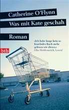 Catherine OFlynn, Catherine O'Flynn - Was mit Kate geschah