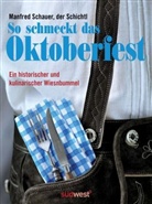 Manfred Schauer - So schmeckt das Oktoberfest