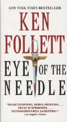 Ken Follett - Eye of the Needle