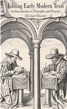 M. Hunter, Michael Hunter, Michael Cyril William Hunter, Hunter Michael - Editing Early Modern Texts