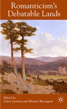 Claire Rossington Lamont, Lamont, C Lamont, C. Lamont, Claire Lamont, Rossington... - Romanticism''s Debatable Lands
