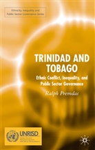 R. Premdas, Ralph Premdas, Ralph R. Premdas - Trinidad and Tobago