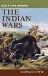 Clarissa Confer, Clarissa W. Confer - Daily Life During the Indian Wars