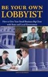 Amy Handlin, Amy H. Handlin - Be Your Own Lobbyist