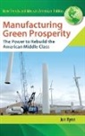 Jon Rynn, Jonathan Rynn, Rynn Jon - Manufacturing Green Prosperity