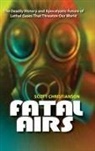 Scott Christianson, Christianson Scott - Fatal Airs