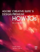 Scott Citron, Michael Murphy - Adobe Creative Suite 5 Design Premium How-Tos