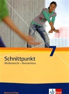Martin Backhaus, Martina Backhaus, Heid Cordes, Heidi Cordes, Hauke u a Fölsch - Schnittpunkt Mathematik - Basisniveau, Ausgabe Rheinland-Pfalz: Schnittpunkt Mathematik 7. Ausgabe Rheinland-Pfalz Basisniveau